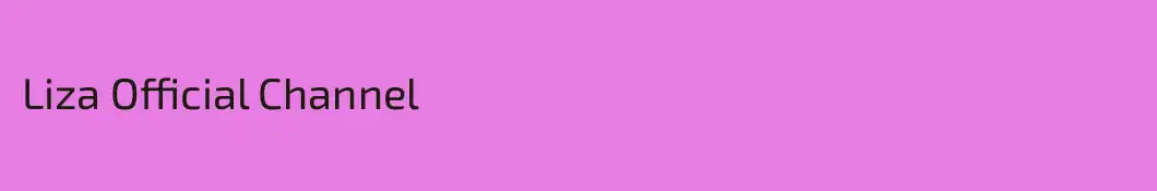 Liza Official Channel